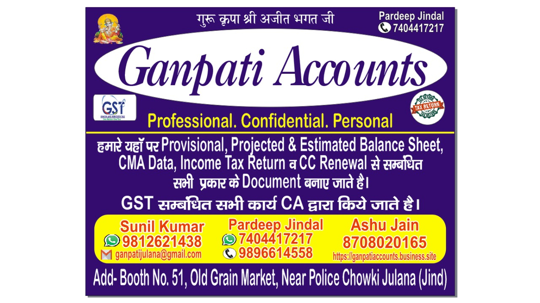 Cover photo of Ganpati Accounts-Income Tax Return, Project Report, GST Registration, Projected Balance sheet & Accounting